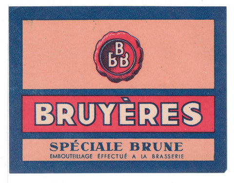 Etiquette de brasserie Bruyères originale ancienne bière spéciale brune