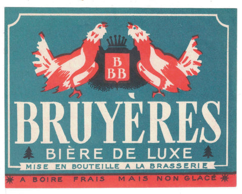 Etiquette de brasserie Bruyères originale ancienne bière de luxe