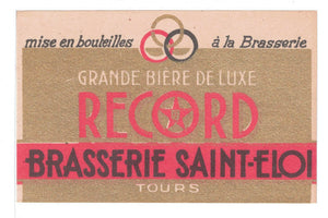 Etiquette de brasserie Saint Eloi Tours originale ancienne bière de luxe