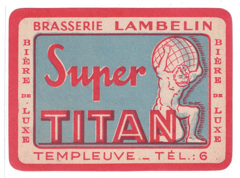 Etiquette de brasserie Lambelin originale ancienne bière super titan