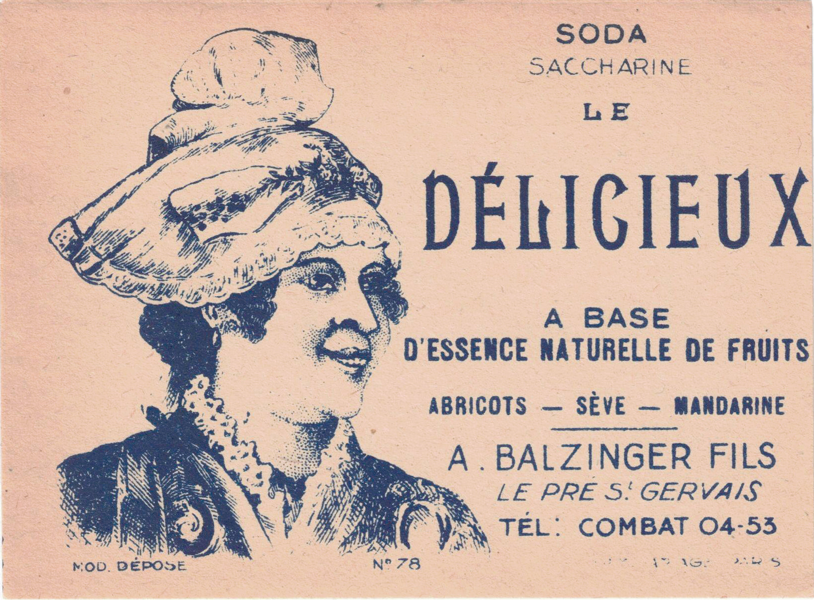 Etiquette Soda le Délicieux Balzinger originale ancienne