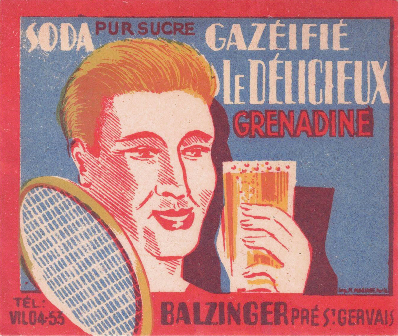 Etiquette Soda le délicieux Balzinger originale ancienne