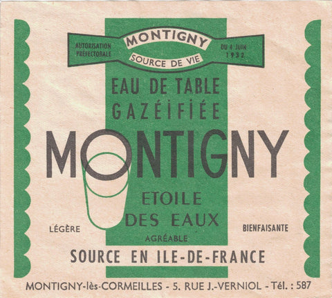 Etiquette eau de table Gazéifiée originale ancienne de Montigny les Cormeilles