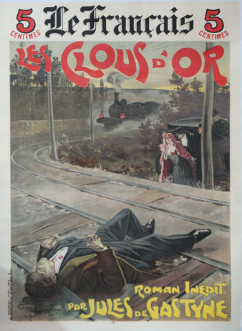 Affiche ancienne spectacle, roman Les Clous d'Or Signée G. Staracel
