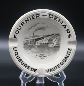 Ancien cendrier Liqueur Fournier Demars