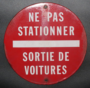 Ancienne plaque émaillée ne pas stationner